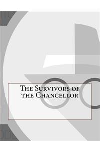 The Survivors of the Chancellor