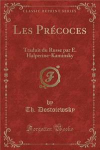 Les Précoces
