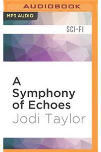 A Symphony of Echoes