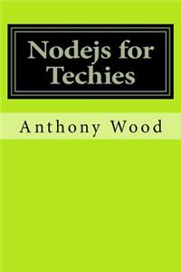 Nodejs for Techies