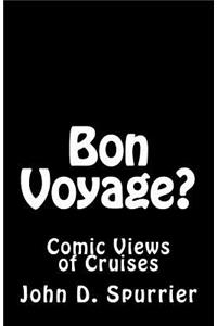 Bon Voyage?