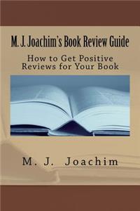M. J. Joachim's Book Review Guide