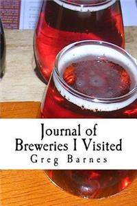 Journal of Breweries I Visited