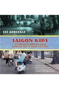 Saigon Kids Lib/E