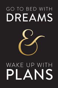 Inspirational Notebook: Dreams, Plans