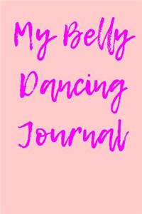 My Belly Dancing Journal