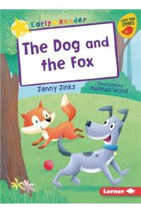 The Dog and the Fox