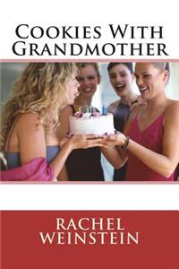 Cookies With Grandmother
