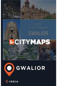 City Maps Gwalior India