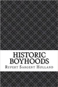 Historic Boyhoods