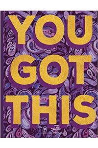 College Ruled Notebook - You Got This