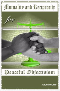 Mutuality and Reciprocity for Peaceful Objectivism