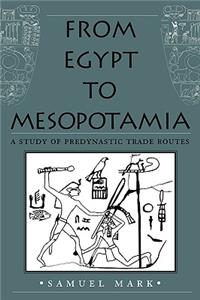 From Egypt to Mesopotamia