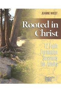 Rooted in Christ