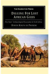 Digging for Lost African Gods