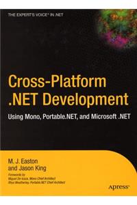 Cross-Platform .Net Development