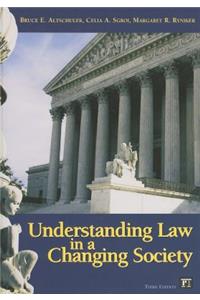Understanding Law in a Changing Society