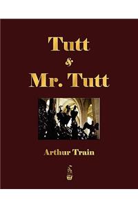 Tutt and Mr. Tutt