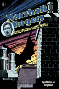 Marshall Rogers: Brightest Days & Darkest Knights