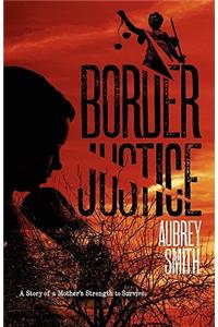 Border Justice