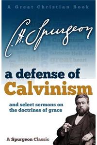 Defense of Calvinism