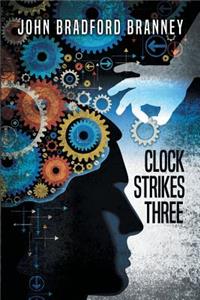 Clock Strikes Three
