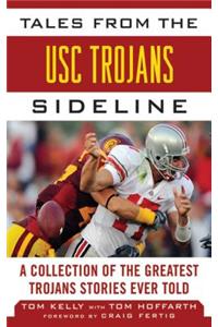 Tales from the USC Trojans Sideline