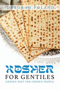 Kosher for Gentiles