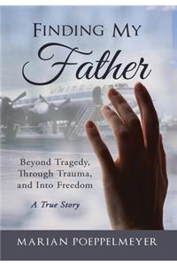 Finding My Father