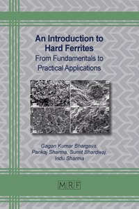 Introduction to Hard Ferrites: From Fundamentals to Practical Applications