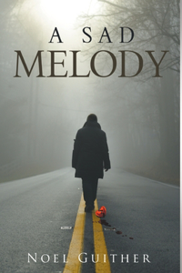 A Sad Melody