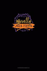 Officially Mrs. Coffin