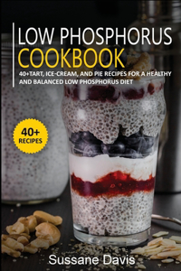 Low Phosphorus Cookbook