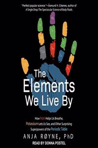 Elements We Live by Lib/E