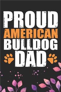 Proud American Bulldog Dad
