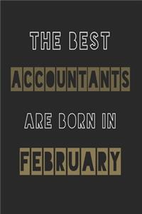 The Best accountants are born in February journal