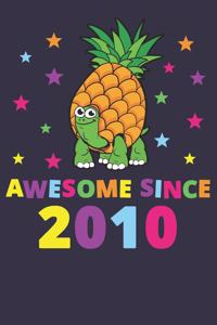Awesome Since 2010