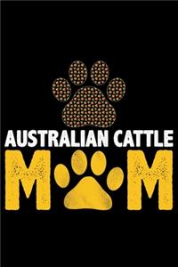 Australian Cattle Mom