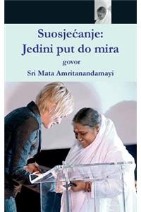Compassion, The Only Way To Peace