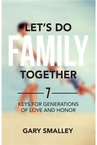 Let's Do Family Together