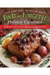Fix-It and Forget-It Holiday Favorites