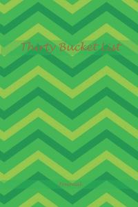 Thirty Bucket List Journal