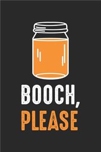 Booch Please