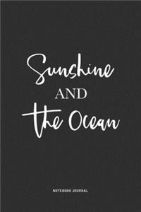Sunshine And The Ocean