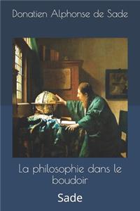 La philosophie dans le boudoir