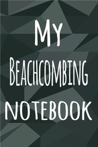My Beachcombing Notebook