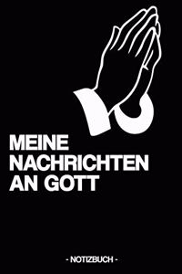 Meine Nachrichten an Gott