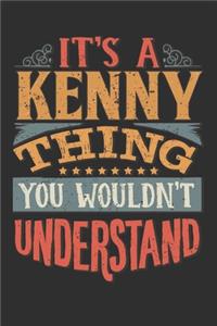 It's A Kenny Thing You Wouldn't Understand