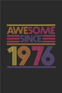 Awesome Since 1976