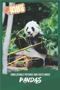 Unbelievable Pictures and Facts About Pandas